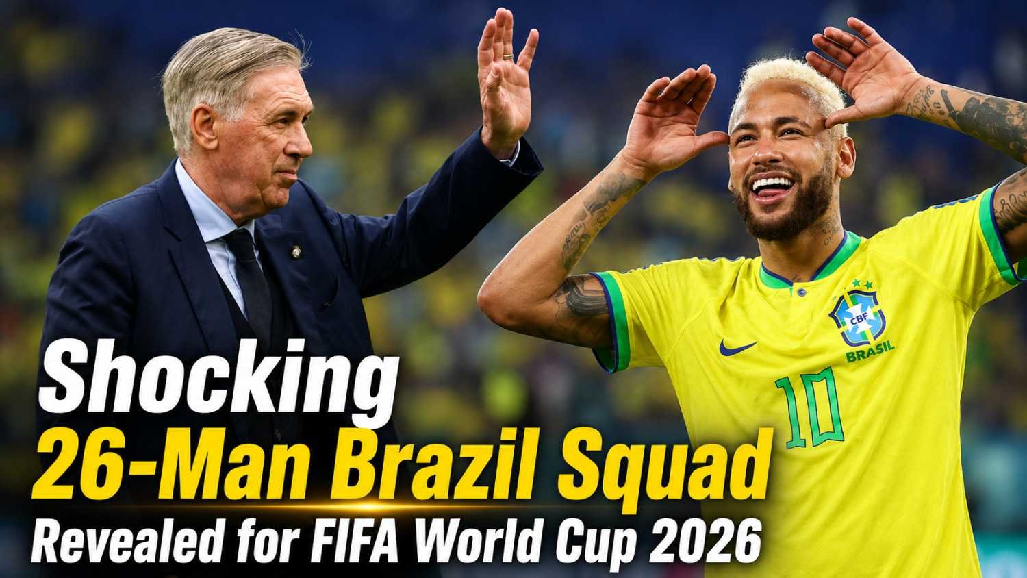 Neymar celebrating after being included in Brazil’s 26-man squad for the FIFA World Cup 2026 under Carlo Ancelotti