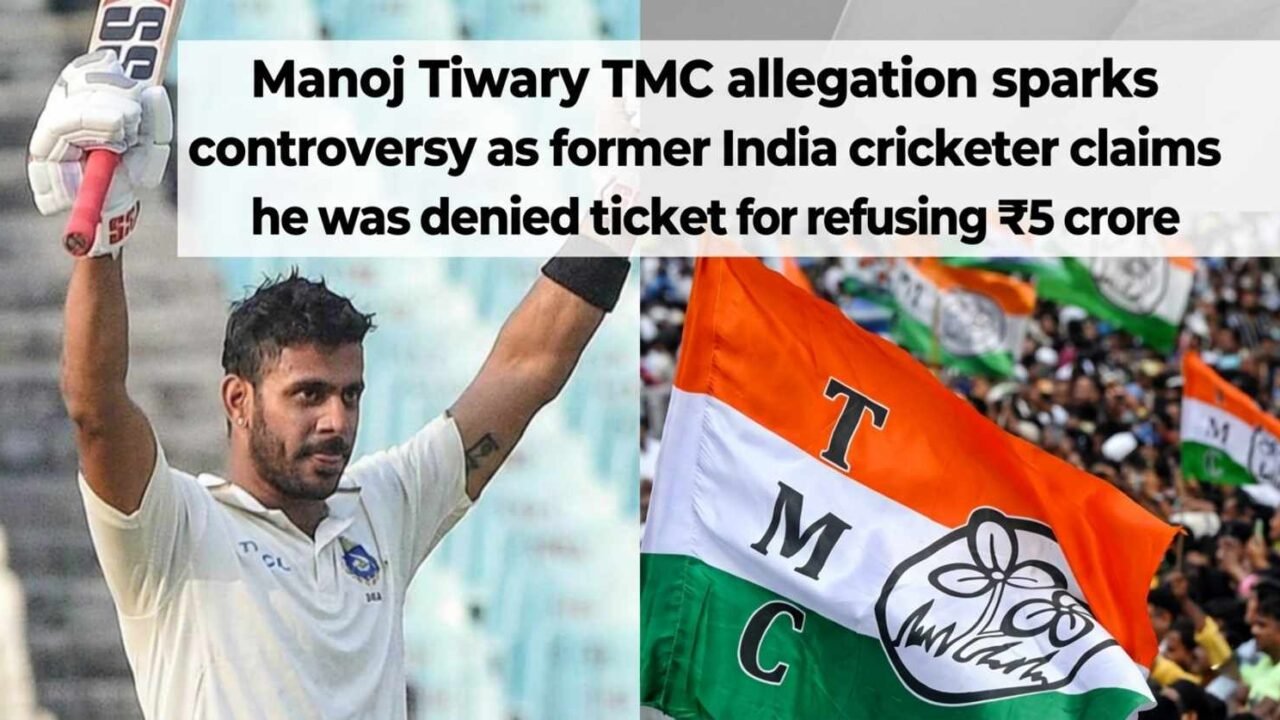 Manoj Tiwary TMC Allegation: ₹5 crore Shocking Claim After Crushing Election Defeat