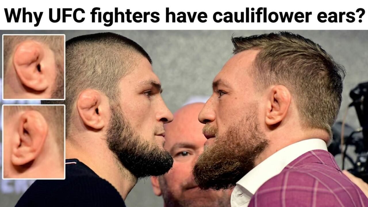 Why UFC fighters have cauliflower ears: 6 shocking reasons behind this brutal condition